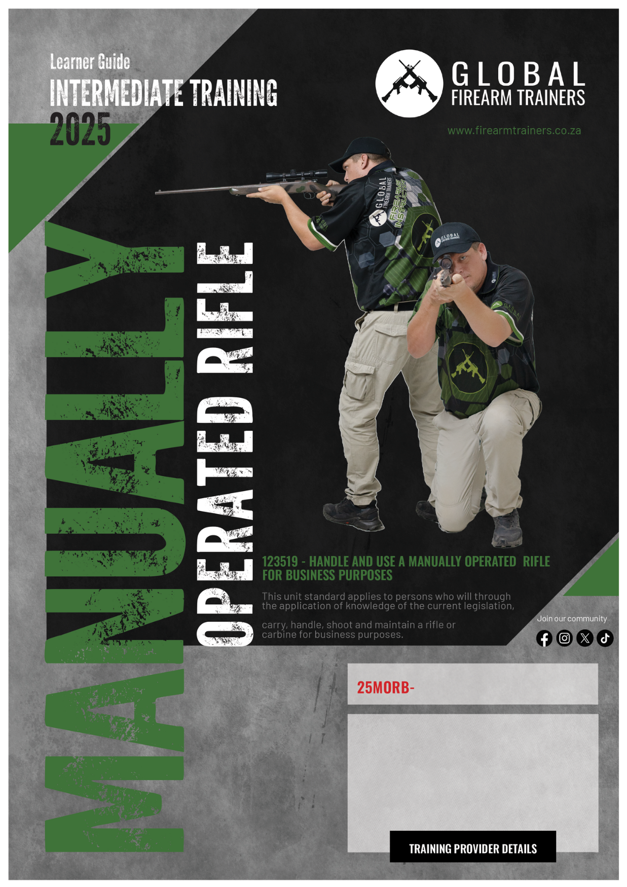 Handle and Use a Manually Operated (Bolt Action) Rifle Business Purpose Only